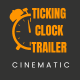 Ticking Clock Trailer - AudioJungle Item for Sale